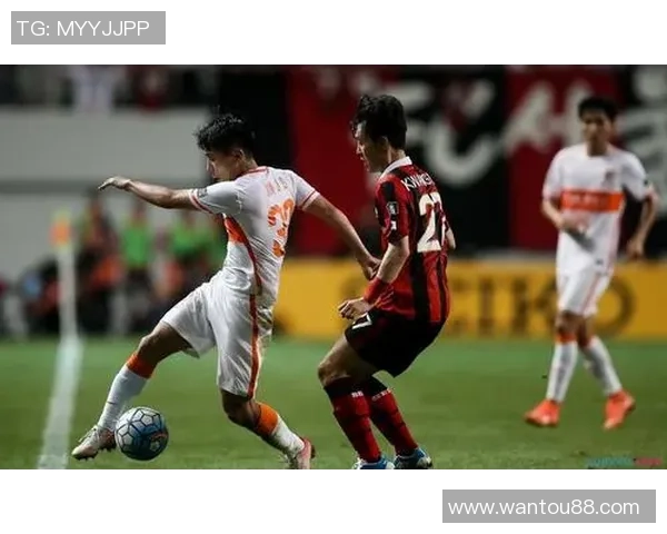 鲁能对阵首尔FC直播全程回顾及精彩瞬间分析