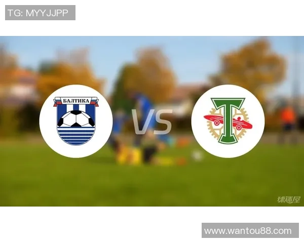 莫斯科鱼雷与巴蒂卡的激烈对决揭示足球战术与实力的较量